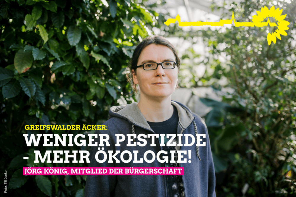 Jörg König: Weniger Pestizide, mehr Ökologie