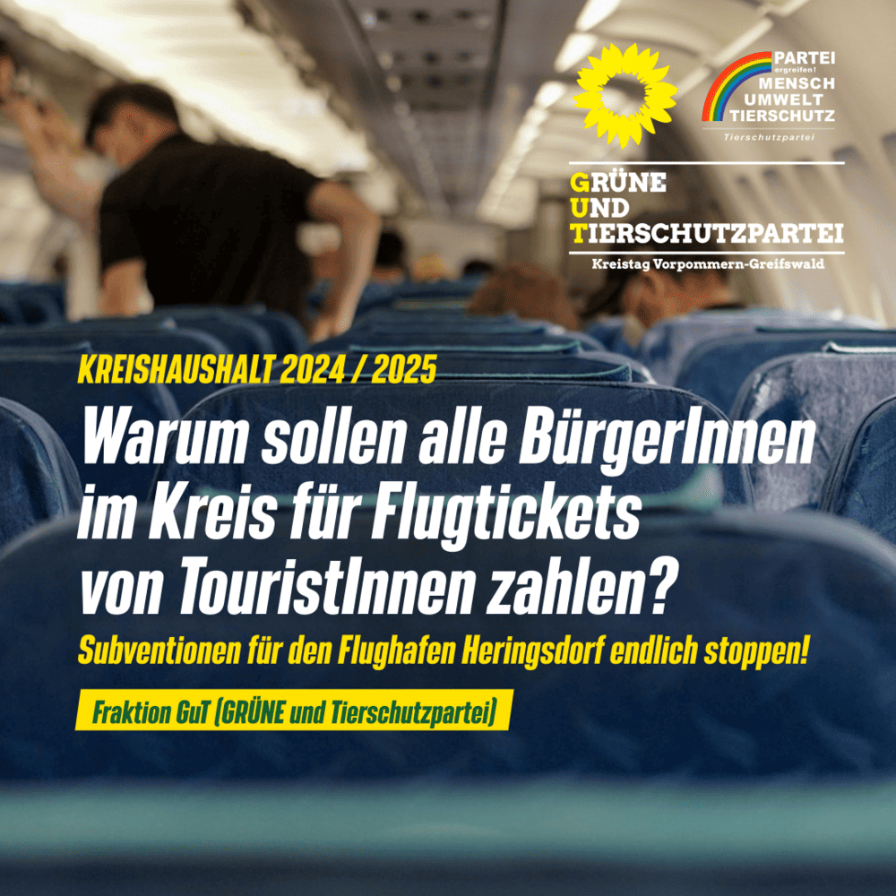 Kreishaushalt 2024/2025 - Warum sollen alle BürgerInnen im Kreis für Flugtickets von TouristInnen zahlen?